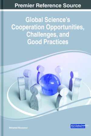 Global Science’s Cooperation Opportunities, Challenges, and Good Practices