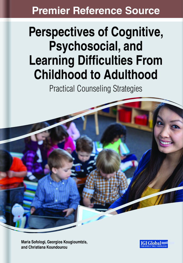 Perspectives of Cognitive, Psychosocial, and Learning Difficulties From Childhood to Adulthood: Practical Counseling Strategies