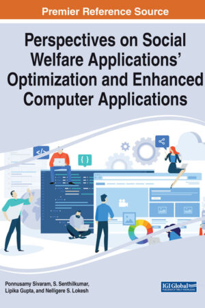 Perspectives on Social Welfare Applications’ Optimization and Enhanced Computer Applications