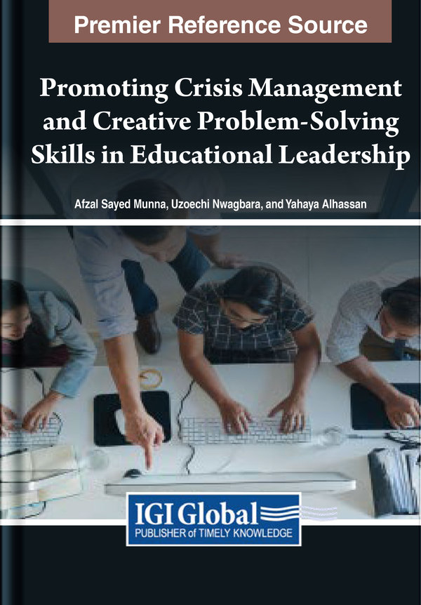 Promoting Crisis Management and Creative Problem-Solving Skills in Educational Leadership