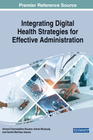 Integrating Digital Health Strategies for Effective Administration