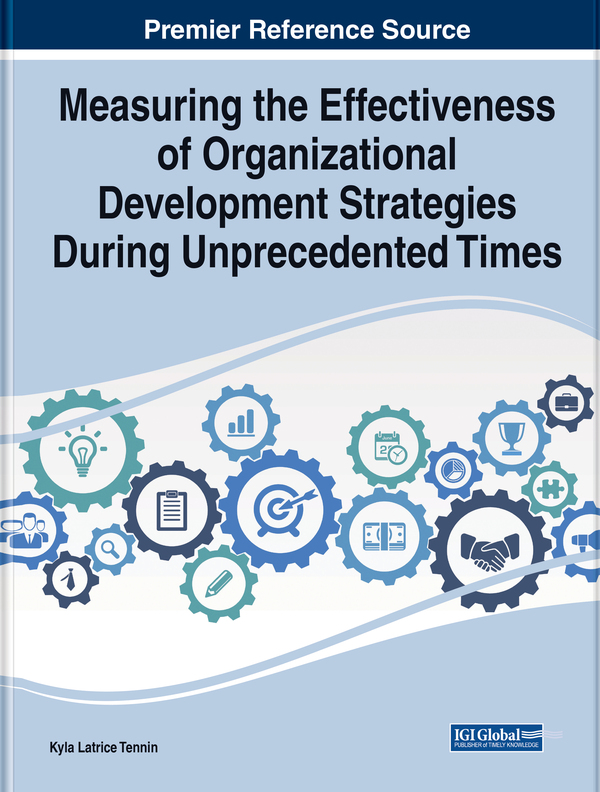 Measuring the Effectiveness of Organizational Development Strategies During Unprecedented Times
