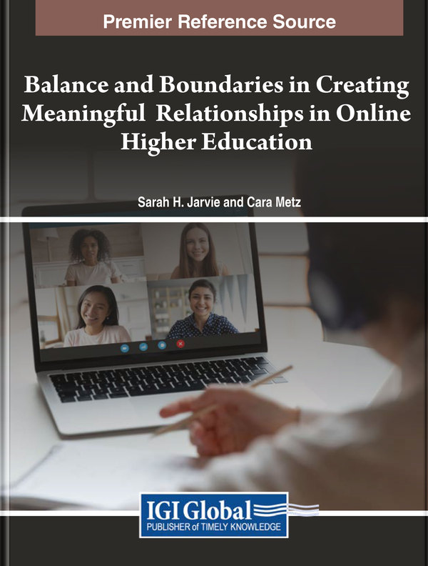 Balance and Boundaries in Creating Meaningful Relationships in Online Higher Education