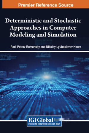 Deterministic and Stochastic Approaches in Computer Modeling and Simulation