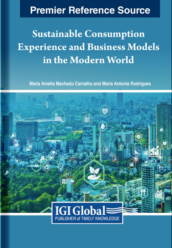 Sustainable Consumption Experience and Business Models in the Modern World