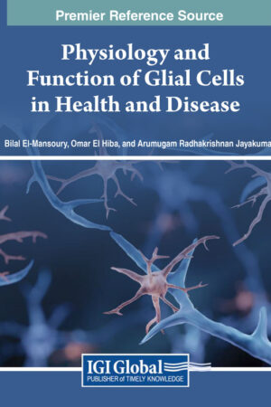 Physiology and Function of Glial Cells in Health and Disease