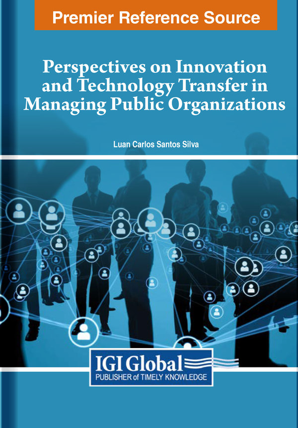 Perspectives on Innovation and Technology Transfer in Managing Public Organizations