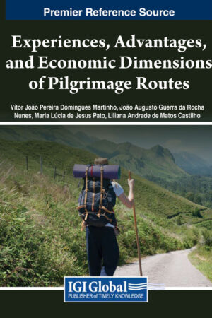 Experiences, Advantages, and Economic Dimensions of Pilgrimage Routes