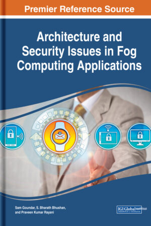 Architecture and Security Issues in Fog Computing Applications