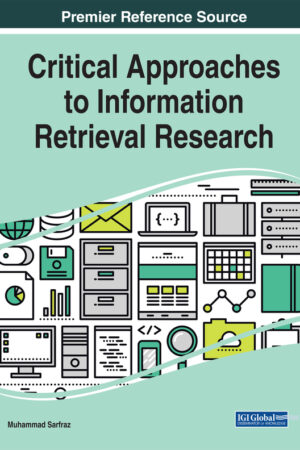 Critical Approaches to Information Retrieval Research