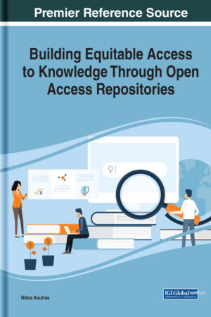 Building Equitable Access to Knowledge Through Open Access Repositories