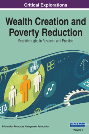 Wealth Creation and Poverty Reduction: Breakthroughs in Research and Practice