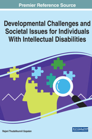 Developmental Challenges and Societal Issues for Individuals With Intellectual Disabilities