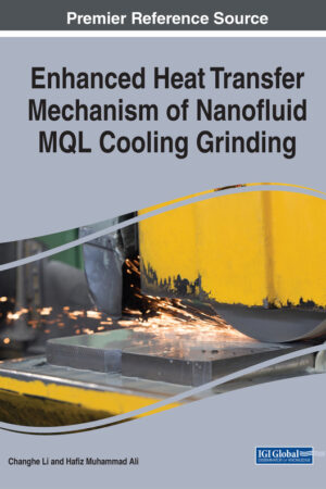 Enhanced Heat Transfer Mechanism of Nanofluid MQL Cooling Grinding