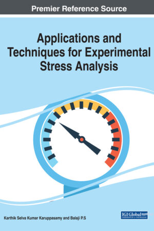 Applications and Techniques for Experimental Stress Analysis