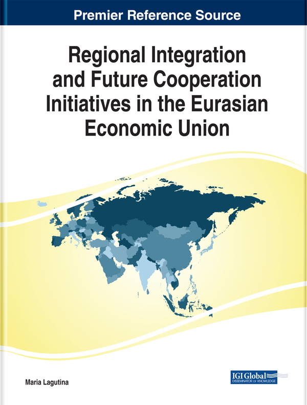 Regional Integration and Future Cooperation Initiatives in the Eurasian Economic Union