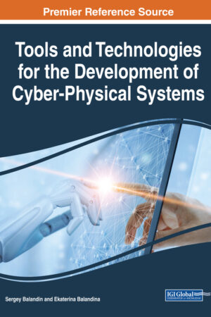 Tools and Technologies for the Development of Cyber-Physical Systems