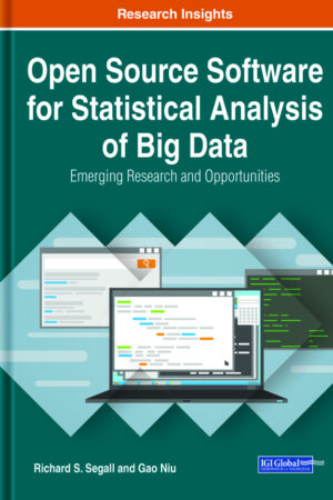 Open Source Software for Statistical Analysis of Big Data: Emerging Research and Opportunities