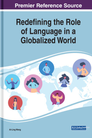 Redefining the Role of Language in a Globalized World