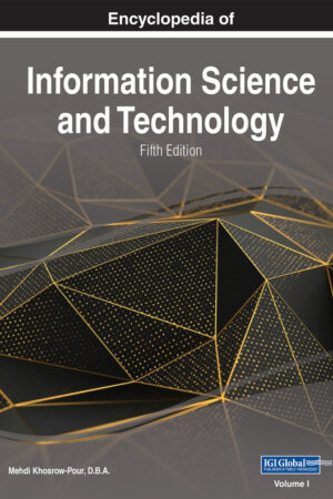 Encyclopedia of Information Science and Technology, Fifth Edition