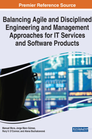 Balancing Agile and Disciplined Engineering and Management Approaches for IT Services and Software Products