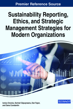 Sustainability Reporting, Ethics, and Strategic Management Strategies for Modern Organizations