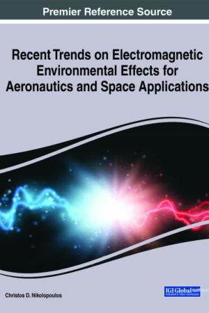 Recent Trends on Electromagnetic Environmental Effects for Aeronautics and Space Applications