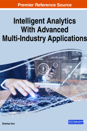Intelligent Analytics With Advanced Multi-Industry Applications