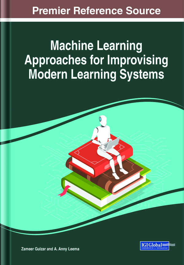 Machine Learning Approaches for Improvising Modern Learning Systems