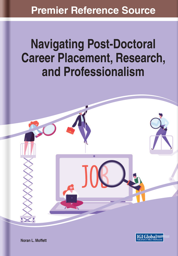 Navigating Post-Doctoral Career Placement, Research, and Professionalism