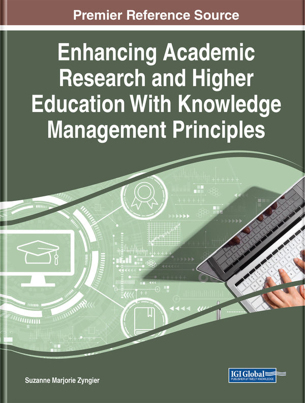 Enhancing Academic Research and Higher Education With Knowledge Management Principles