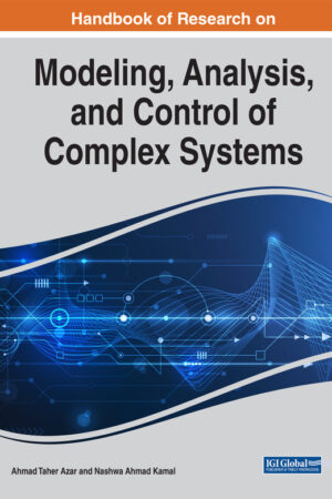 Handbook of Research on Modeling, Analysis, and Control of Complex Systems
