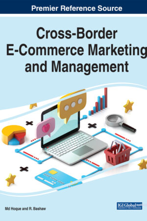 Cross-Border E-Commerce Marketing and Management