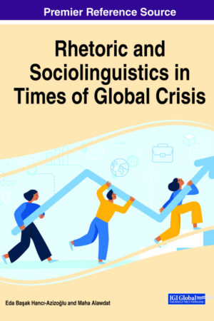 Rhetoric and Sociolinguistics in Times of Global Crisis