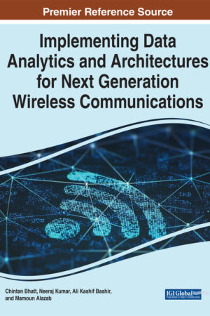 Implementing Data Analytics and Architectures for Next Generation Wireless Communications