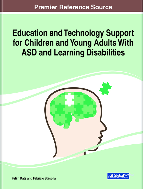 Education and Technology Support for Children and Young Adults With ASD and Learning Disabilities