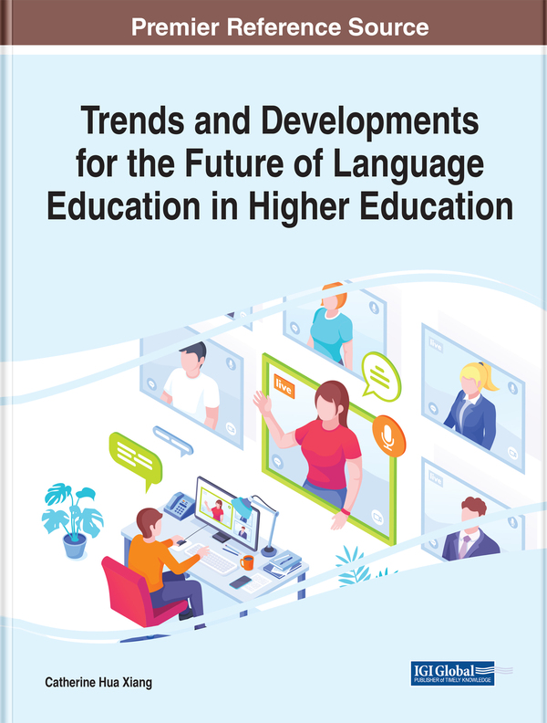 Trends and Developments for the Future of Language Education in Higher Education