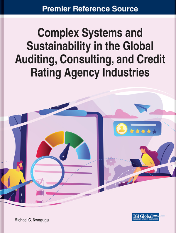 Complex Systems and Sustainability in the Global Auditing, Consulting, and Credit Rating Agency Industries