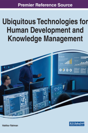 Ubiquitous Technologies for Human Development and Knowledge Management