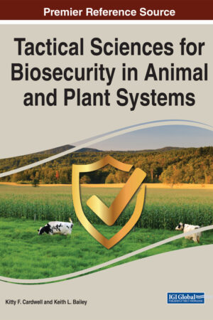 Tactical Sciences for Biosecurity in Animal and Plant Systems
