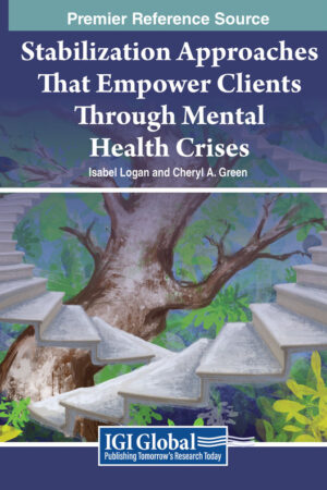 Stabilization Approaches That Empower Clients Through Mental Health Crises