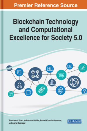 Blockchain Technology and Computational Excellence for Society 5.0