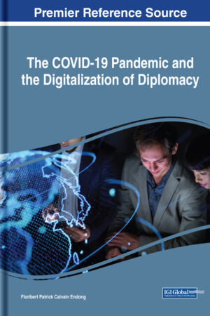 The COVID-19 Pandemic and the Digitalization of Diplomacy