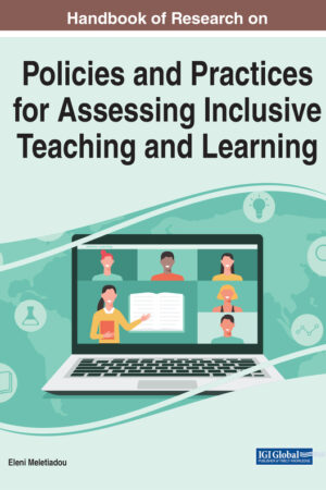 Handbook of Research on Policies and Practices for Assessing Inclusive Teaching and Learning