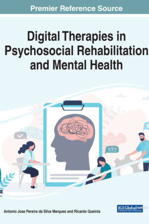 Digital Therapies in Psychosocial Rehabilitation and Mental Health