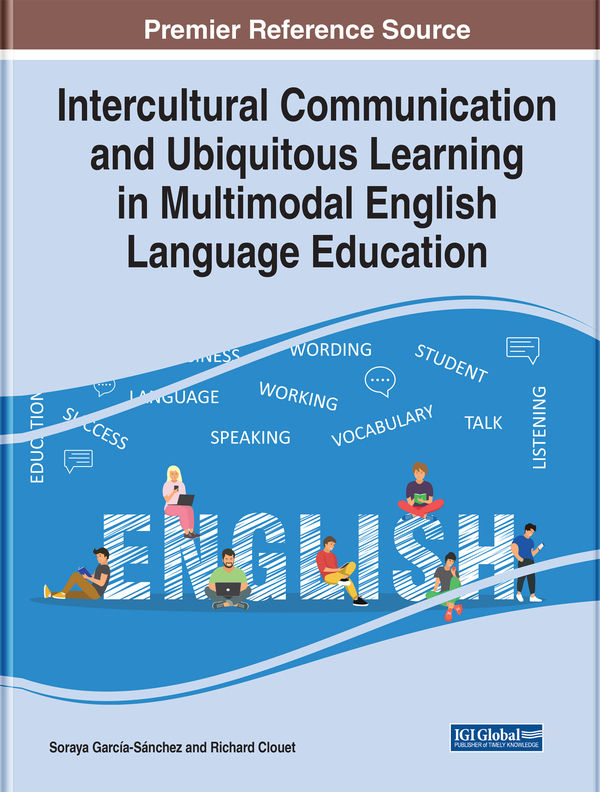 Intercultural Communication and Ubiquitous Learning in Multimodal English Language Education