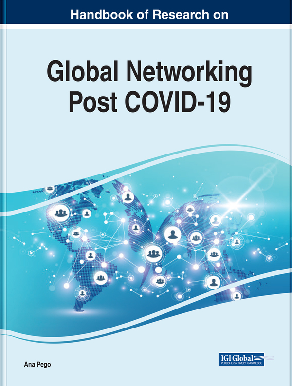 Handbook of Research on Global Networking Post COVID-19