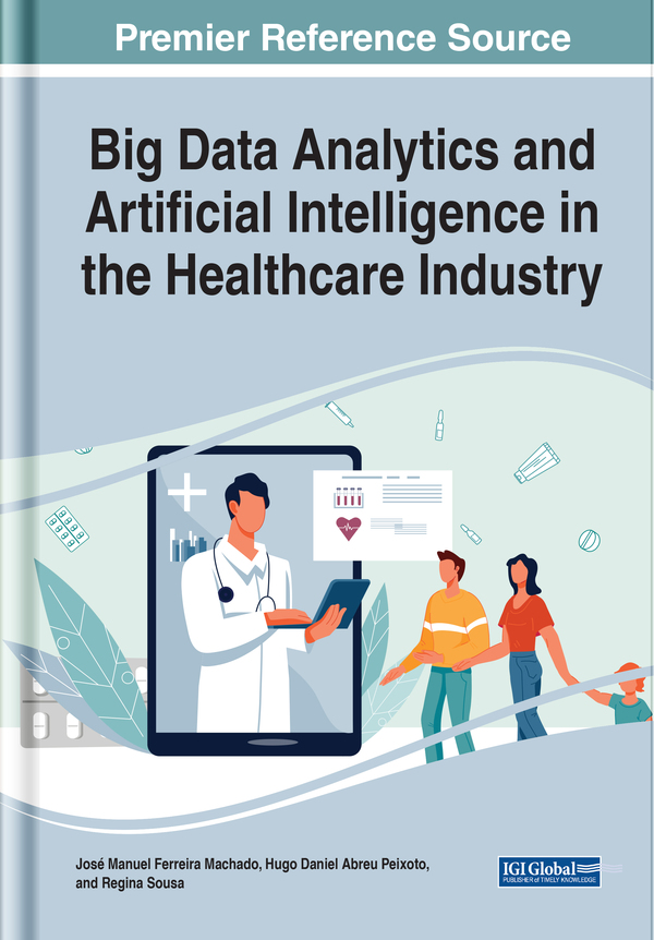 Big Data Analytics and Artificial Intelligence in the Healthcare Industry