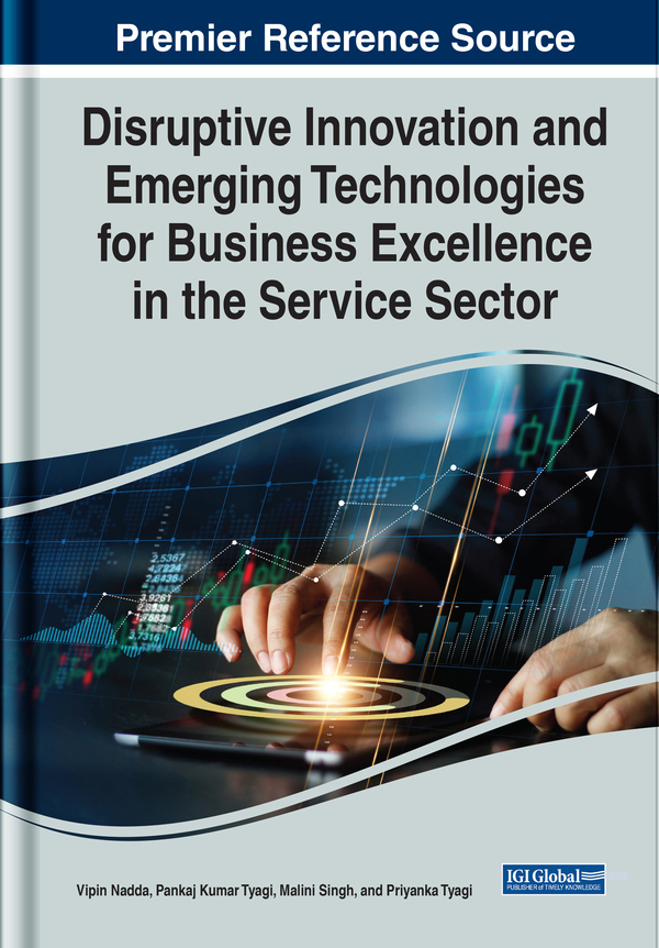 Disruptive Innovation and Emerging Technologies for Business Excellence in the Service Sector