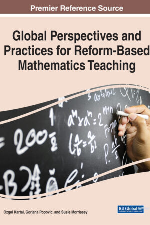 Global Perspectives and Practices for Reform-Based Mathematics Teaching